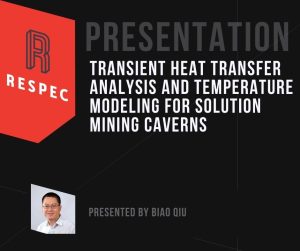 A presentation slide titled Transient Heat Transfer Analysis and Temperature Modeling for Solution Mining Caverns by Biao Qiu, featuring the RESPEC logo and a photo of the presenter.