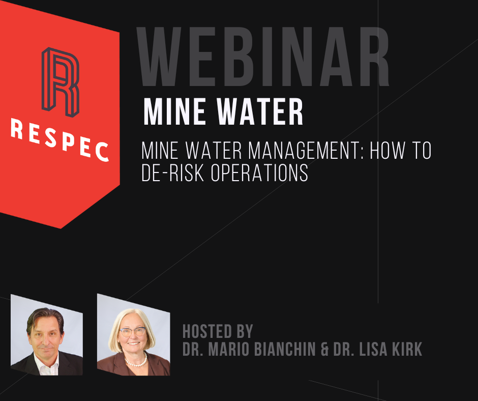 Why Your Mine Design Should Integrate Mine Water Management to De-risk Operations