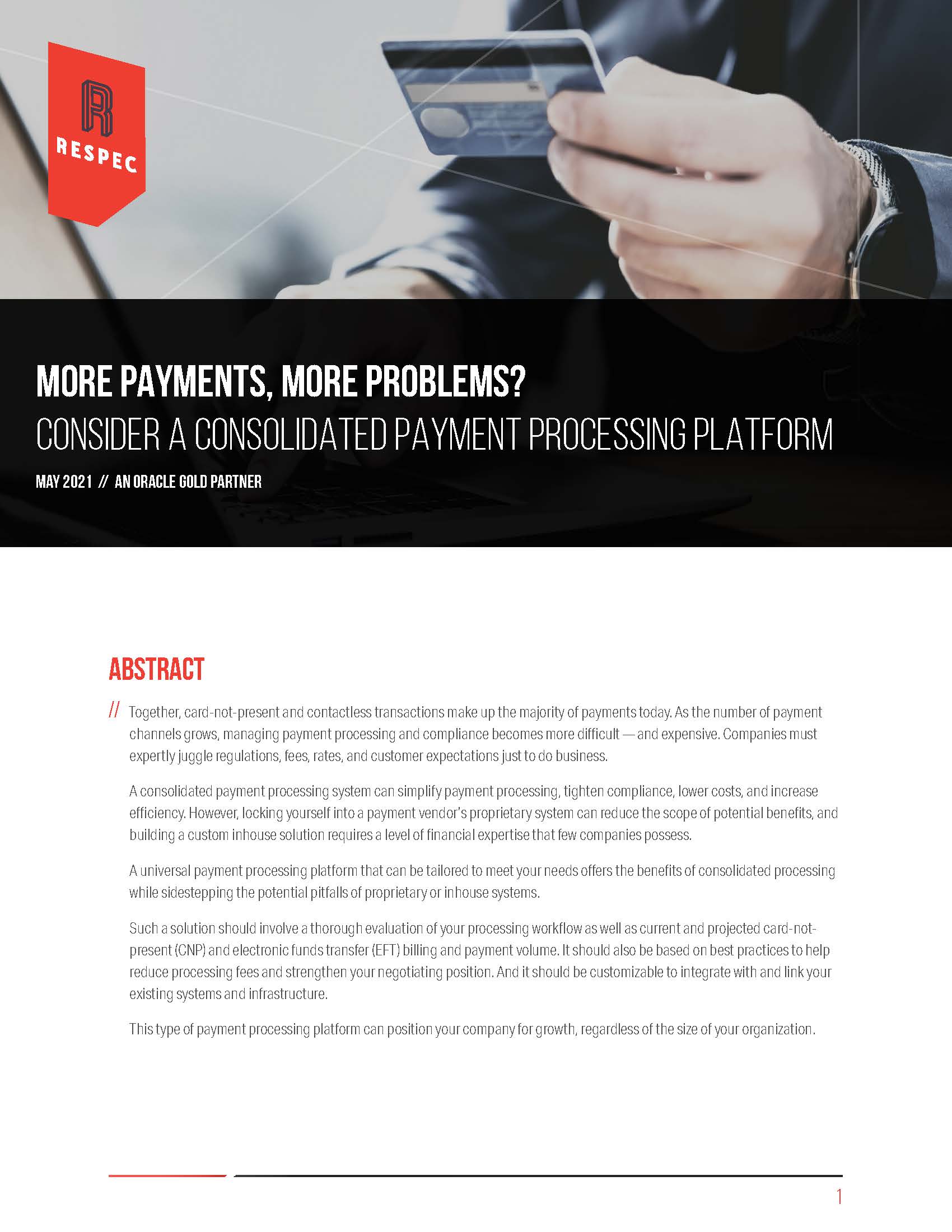 More Payments, More Problems? Consider a Consolidated Payment Processing System