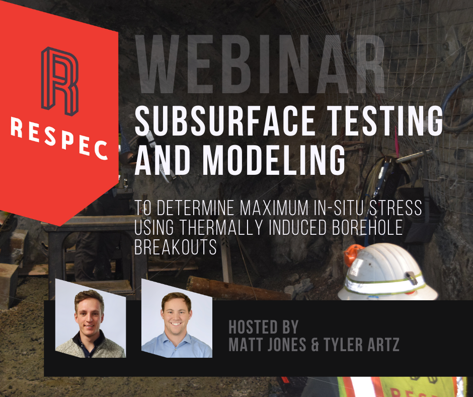 Subsurface Testing and Modeling to Determine Maximum In-Situ Stress Using Thermally Induced Borehole Breakouts